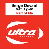 Part of Me (Serge Devant Vs. Benny Maze Re-work) artwork