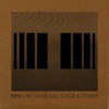 Be Gone Dull Cage & Others - Single