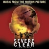 Severe Clear Soundtrack (Music from the Motion Picture)