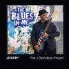 The Blues In Me