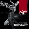 Funeral Entertainment, 2008