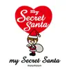 my Secret Santa - EP album lyrics, reviews, download