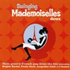 Swinging mademoiselles deux