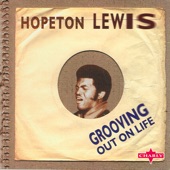 Hopeton Lewis - Grooving Out on Life