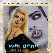 Nina Hagen: Was denn ... - Hits '74-'95 artwork