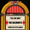 The Belmonts - Come On Little Angel