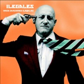 Ilegales - I Should Have Known Better