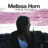 Melissa Horn - Innan jag kände dig bild