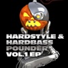 Hardstyle and Hardbass Pounder Vol.1 EP