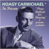 Hoagy Carmichael - I Get Along Without You Very Well
