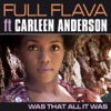 Was That All It Was (feat. Carleen Anderson) - Single