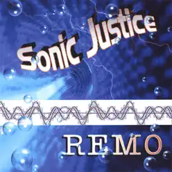 Sonic Justice - Remo Sonic Justice - Remo
