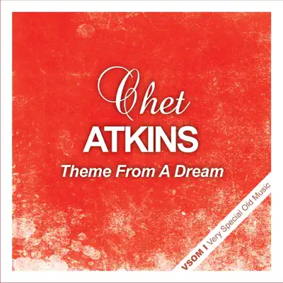 Theme from a Dream - Chet Atkins