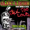 Talk Too Loud (feat. Kdoe & K'Lin) - EP - Single album lyrics, reviews, download