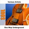 Doo Wop Underground, 2007