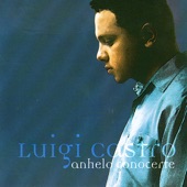 Luigi Castro - Mereces la Gloria
