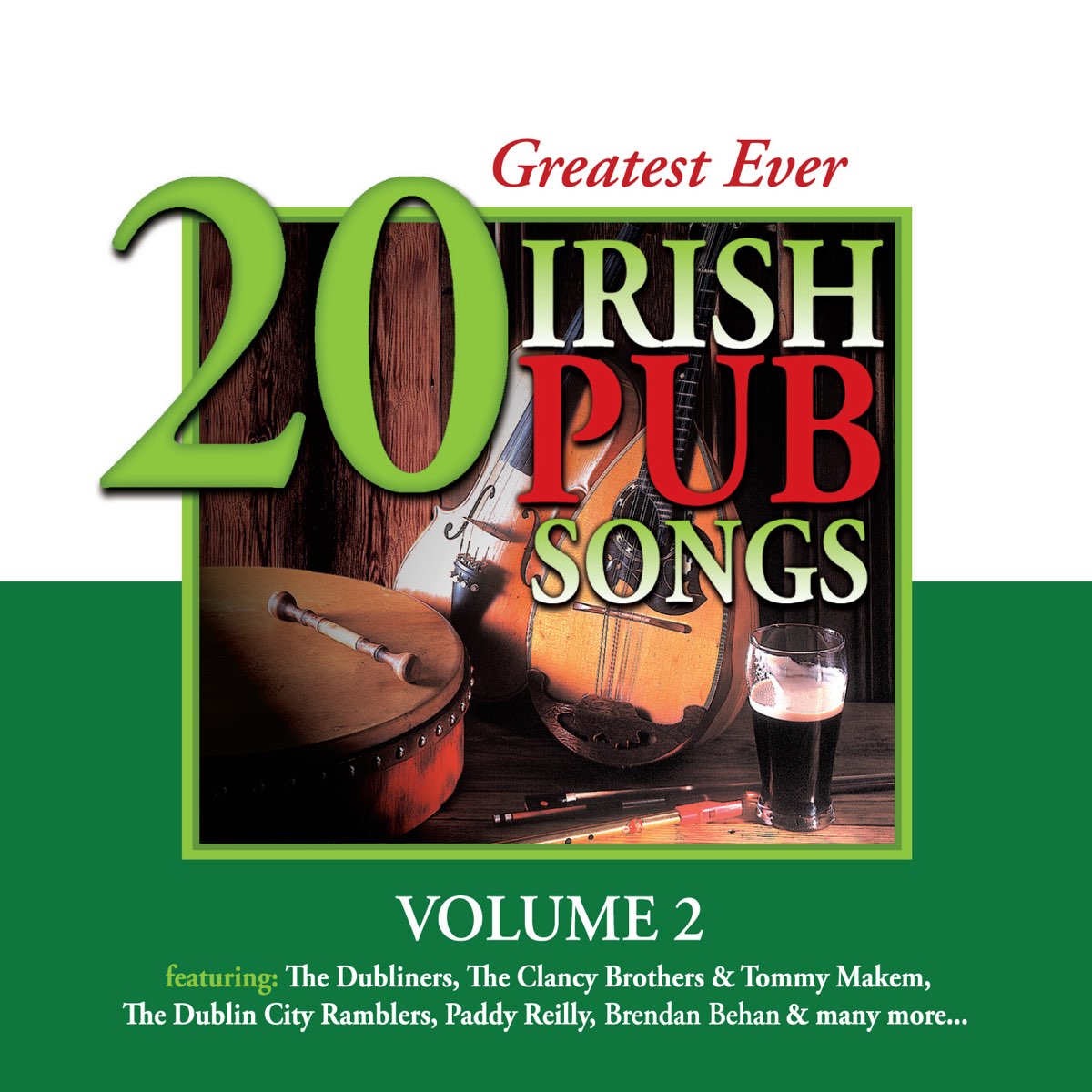  20 Greatest Ever Irish Pub Songs Vol 2 By Various Artists On Apple Music