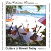 Guitars of Hawaii Today Volume 1