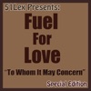 51 Lex Presents: To Whom It May Concern