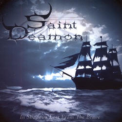 Saint Deamon - The Brave Never Bleeds