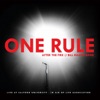 One Rule, 2011