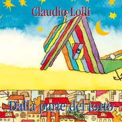 Dalla parte del torto - Claudio Lolli