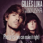 Plus près (We Can Make It Right) [feat. Nyusha] - EP artwork