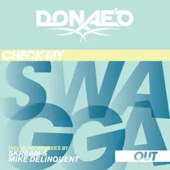 Check My Swagga Out (Skream Remix) Song Lyrics