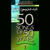 50 Songs of 50 Years, Vol. 1