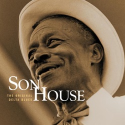 Son House - Preachin' Blues
