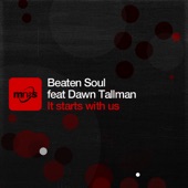 It Starts With Us (Original Mix) [feat. Dawn Tallman] artwork