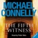 Michael Connelly - The Fifth Witness (Unabridged)