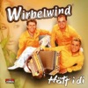 Wirbelwind - Gott sei Dank