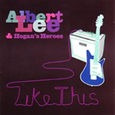 Like This - Albert Lee Like This - Albert Lee