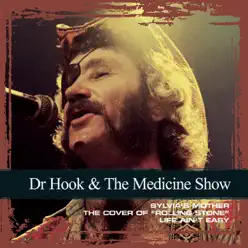 Collections: Dr. Hook & The Medicine Show - Dr. Hook & the Medicine Show Collections: Dr. Hook & The Medicine Show - Dr. Hook & the Medicine Show