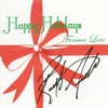 Happy Holidays - Forever Love