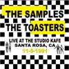 The Samples / The Toasters Live at the Studio KAFE