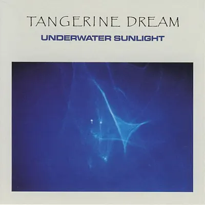 Underwater Sunlight - Tangerine Dream