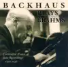 Stream & download Brahms: Piano Music (Backhaus) (1929-1936)