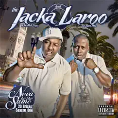 Neva Be the Same - 20 Bricks: Season One by The Jacka & Laroo T.H.H. album reviews, ratings, credits