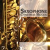 Saxophone Christmas Moods - 20 Soft Sax Melodies !