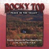 Rocky Top, Peace In the Valley, 2007