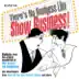 There's No Business Like Show Business album cover