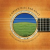 A Green Hill Far Away: Sacred Hymns on Acoustic Guitar