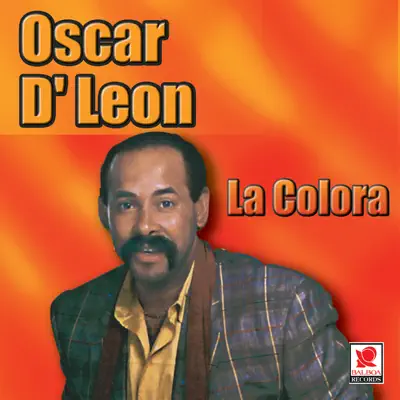 La Colora - Oscar D'Leon