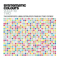 Systematic Colours, Vol. 2 by Marc Romboy album reviews, ratings, credits