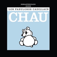 Chau (En Vivo) [Remasterizado 2008]