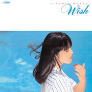 Wish - Hiromi Iwasaki