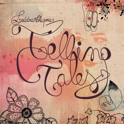 Telling Tales (Bonus Version) - Leddra Chapman Telling Tales (Bonus Version) - Leddra Chapman
