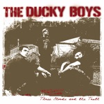 The Ducky Boys - For the Underdogs